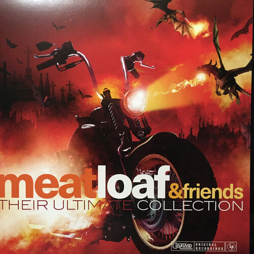 MEAT LOAF & FRIENDS - THEIR ULTIMATE COLLECTION