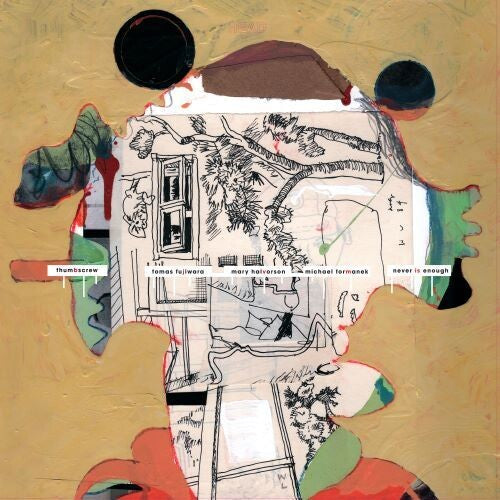 Thumbscrew – Never Is Enough
