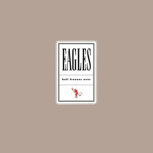 The Eagles – Hell Freezes Over