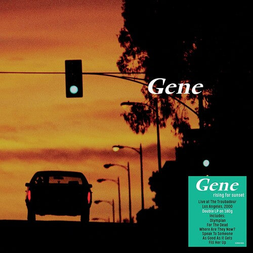 GENE - RISING FOR SUNSET