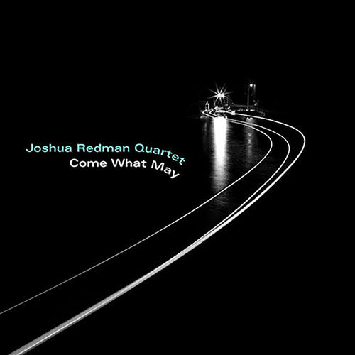 REDMAN,JOSHUA - COME WHAT MAY