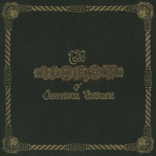 JEFFERSON AIRPLANE - WORST OF JEFFERSON AIRPLANE