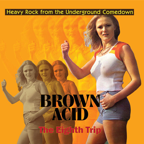 BROWN ACID - THE EIGHTH TRIP / VARIOUS - BROWN ACID - THE EIGHTH TRIP / VARIOUS