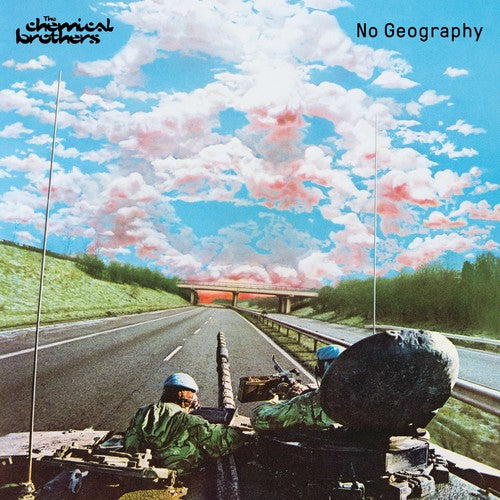 The Chemical Brothers – No Geography