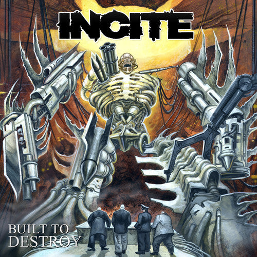 INCITE - BUILT TO DESTROY