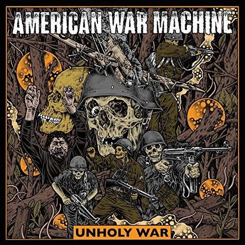 American War Machine – Unholy War