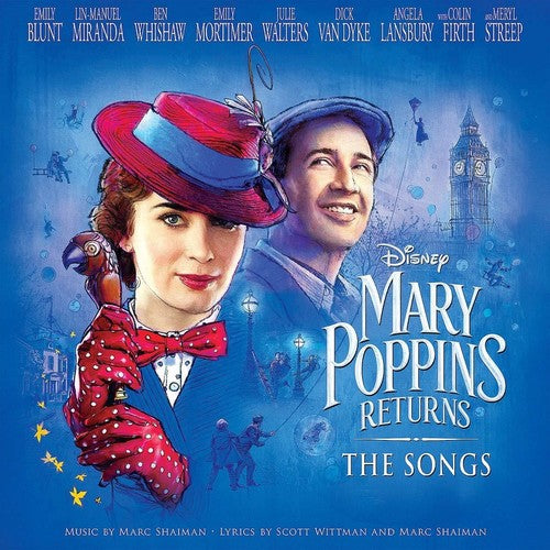 MARY POPPINS RETURNS: THE SONGS / VARIOUS - MARY POPPINS RETURNS: THE SONGS / VARIOUS
