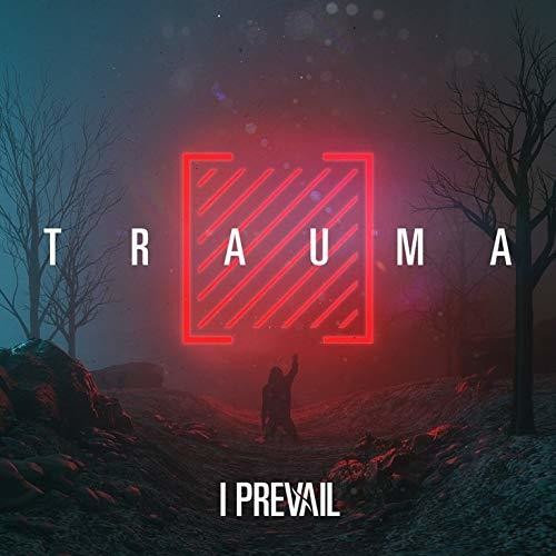 I Prevail – Trauma