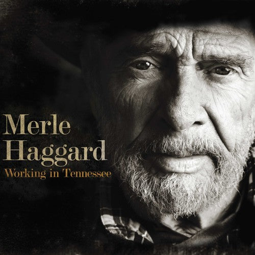 HAGGARD,MERLE - WORKING IN TENNESSEE