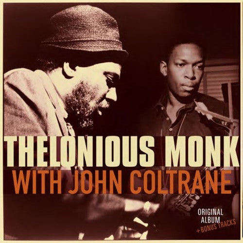 MONK,THELONIOUS - WITH JOHN COLTRANE
