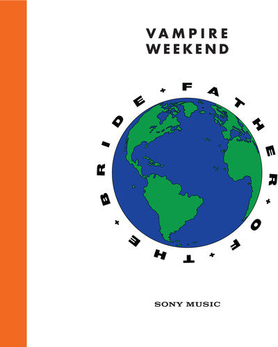 VAMPIRE WEEKEND - FATHER OF THE BRIDE