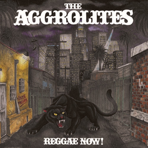AGGROLITES - REGGAE NOW