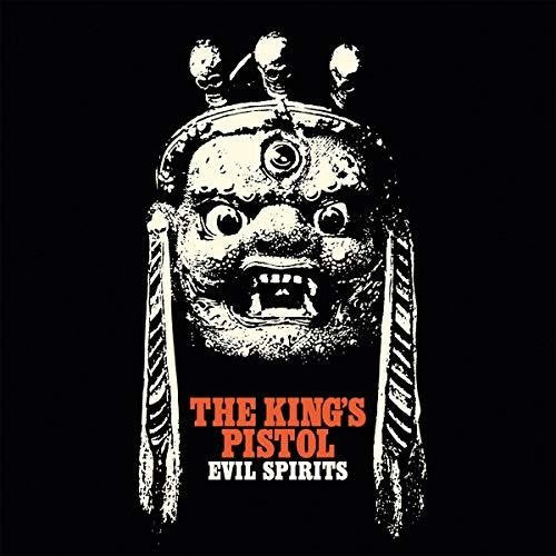 KING'S PISTOL - EVIL SPIRITS