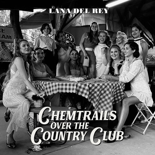 DEL REY,LANA - CHEMTRAILS OVER THE COUNTRY CLUB