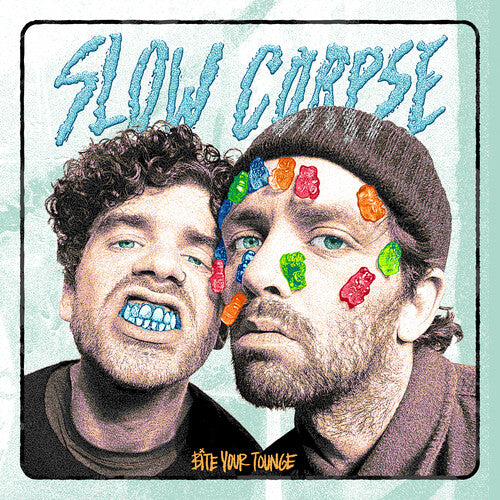 SLOW CORPSE - BITE YOUR TONGUE
