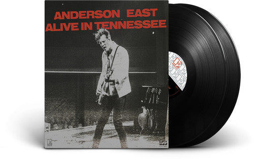 ANDERSON EAST - ALIVE IN TENNESSEE
