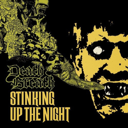 DEATH BREATH - STINKING UP THE NIGHT