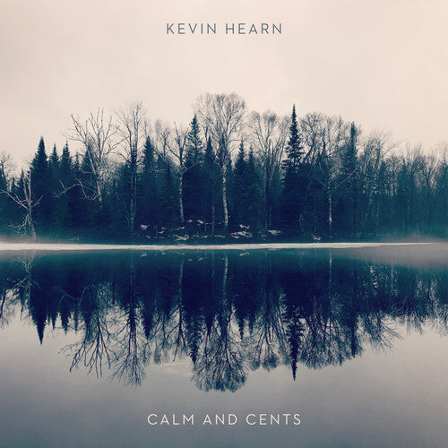 HEARN,KEVIN - CALM + CENTS