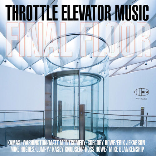 Throttle Elevator Music / Washington, Kamasi - Final Floor