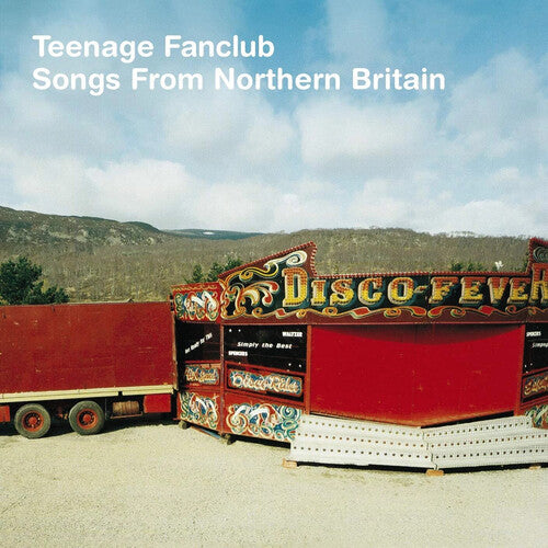 TEENAGE FANCLUB - SONGS FROM NORTHERN BRITAIN