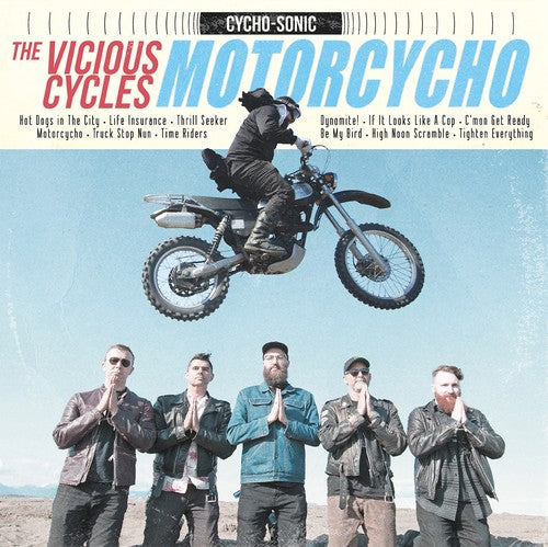 VICIOUS CYCLES - MOTORCYCHO