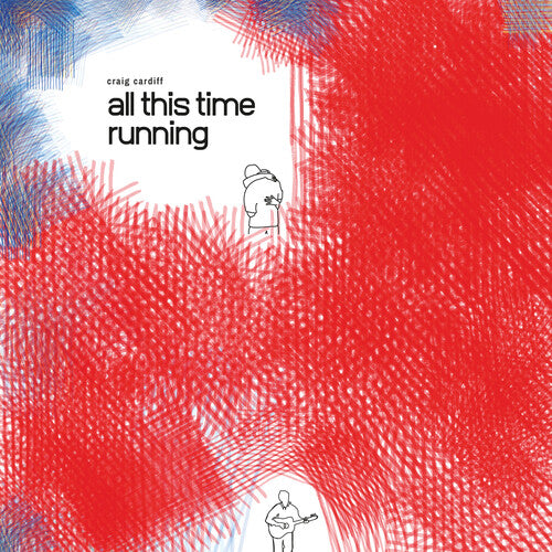 CARDIFF,CRAIG - ALL THIS TIME RUNNING