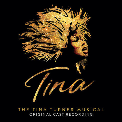 TINA: THE TINA TURNER MUSICAL / O.C.R. - TINA: THE TINA TURNER MUSICAL / O.C.R.