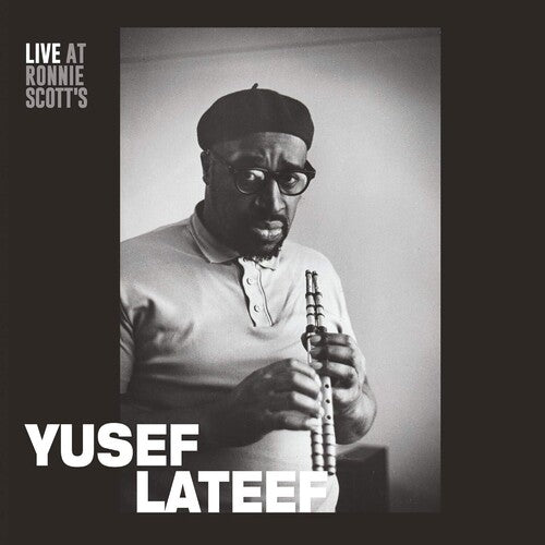 Yusef Lateef – Live At Ronnie Scott's