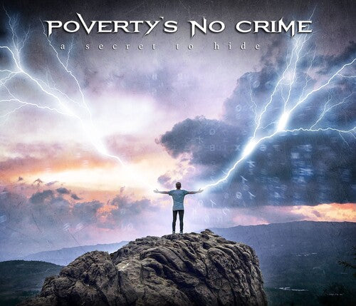 POVERTY'S NO CRIME - SECRET TO HIDE