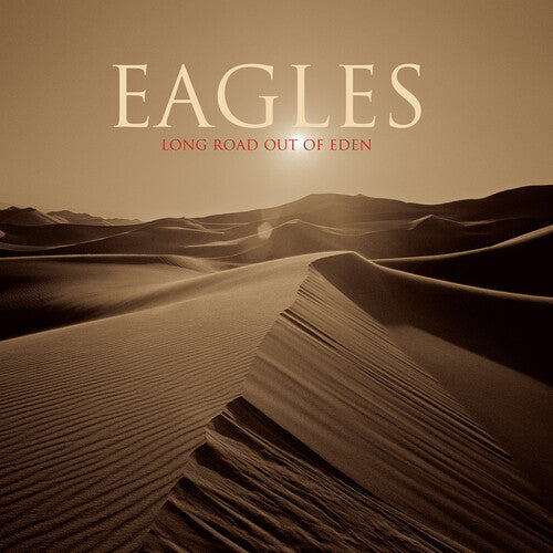 EAGLES - LONG ROAD OUT OF EDEN
