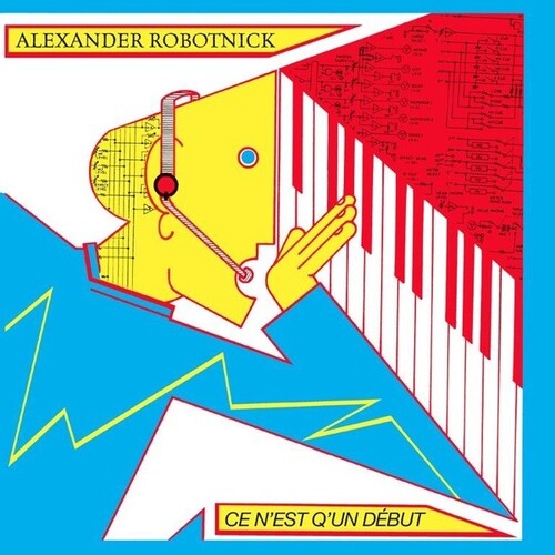 Alexander Robotnick – Ce N'est Q'un Debut