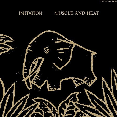 IMITATION - MUSCLE & HEAT