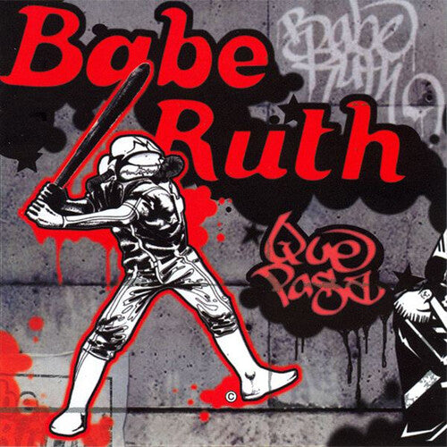 RUTH,BABE - QUE PASA