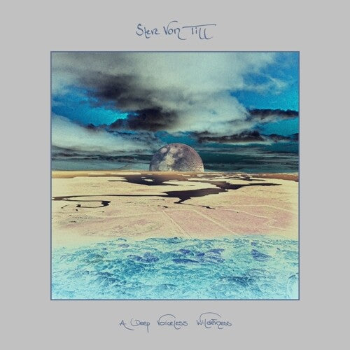 VON TILL,STEVE - DEEP VOICELESS WILDERNESS