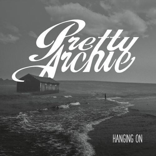 PRETTY ARCHIE - HANGING ON