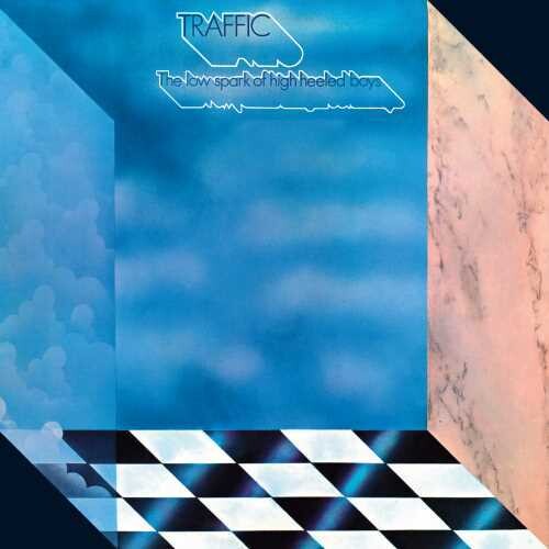 TRAFFIC - LOW SPARK OF HIGH HEELED BOYS