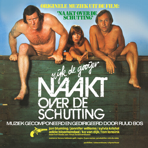 RUUD BOS - NAAKT OVER DE SCHUTTING / O.S.T.