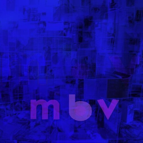 My Bloody Valentine – M B V