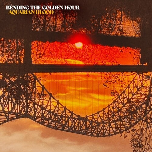 Aquarian Blood – Bending The Golden Hour