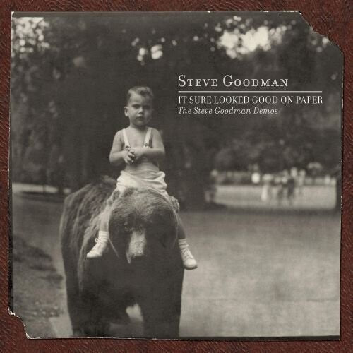 Steve Goodman - It Sure Looked Good On Paper: Steve Goodman Demos