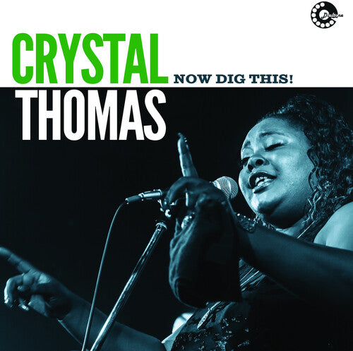 THOMAS,CRYSTAL - NOW DIG THIS