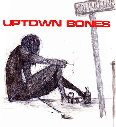 UPTOWN BONES - TIME TO DIE