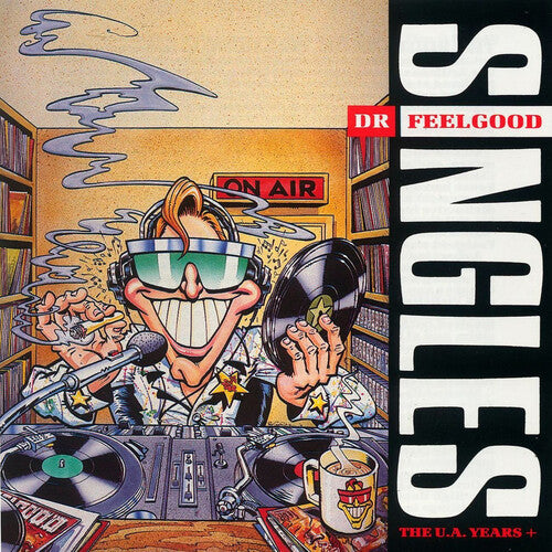 DR FEELGOOD - SINGLES (THE U.A. YEARS+)