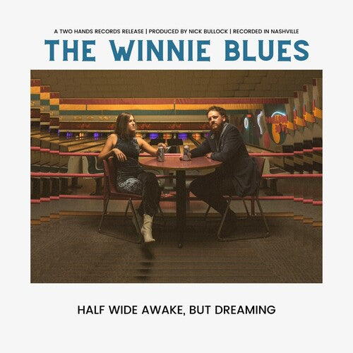 WINNIE BLUES - HALF WIDE AWAKE BUT DREAMING