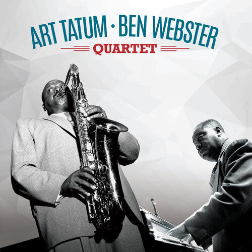 TATUM,ART / WEBSTER,BEN - ART TATUM & BEN WEBSTER QUARTET