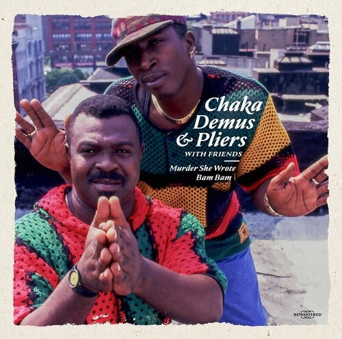 DEMUS,CHAKA & PLIERS WITH FRIENDS - MURDER SHE WROTE
