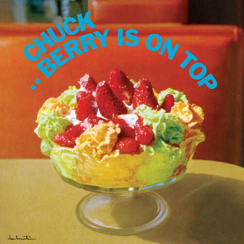 Chuck Berry - Berry Is On Top [180-Gram Green Colored Vinyl With Bonus Tracks]