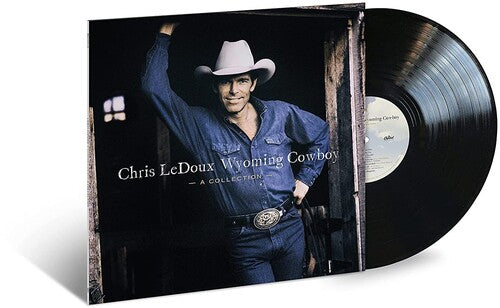 LEDOUX,CHRIS - WYOMING COWBOY: A COLLECTION