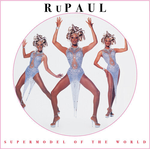 RuPaul – Supermodel of the World