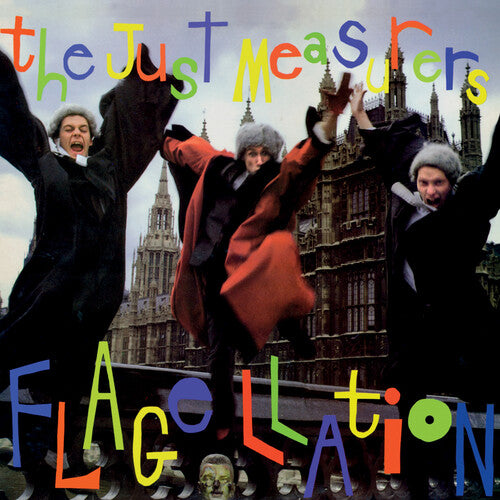 JUST MEASURERS - FLAGELLATION